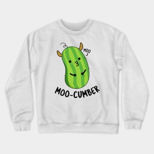 Moo-cumber Funny Veggie Cucumber Pun Crewneck Sweatshirt